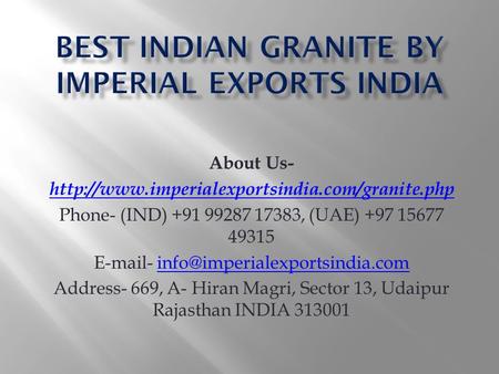 Best Indian Granite by Imperial Exports India