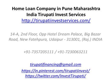 Home Loan Company in Pune Maharashtra India Tirupati Invest Services   