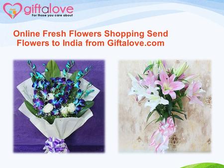 Online Fresh Flowers Shopping Send Flowers to India from Giftalove.com.