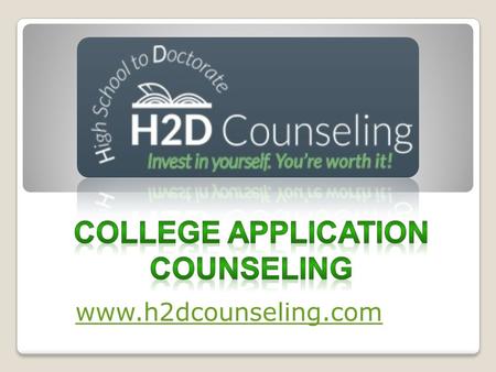 College Application Counseling - h2dcounseling.com