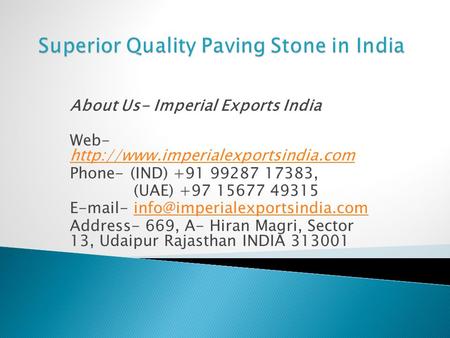 Superior Quality Paving Stone in India