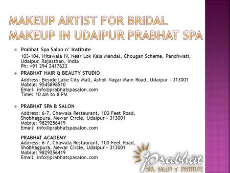  Makeup Artist For Bridal Makeup in Udaipur Prabhat Spa