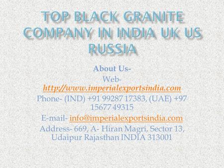 Top Black Granite Company in India UK US Russia