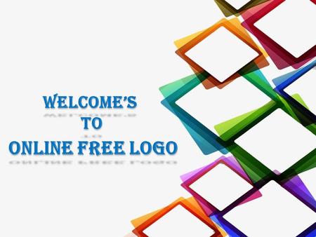 ONLINE FREE LOGO WELCOME’S TO TOWELCOME’S. Give An Unique Identity or Design To Your Business Such as LOGO.