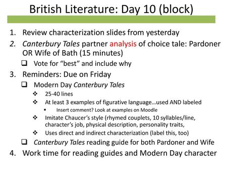 British Literature: Day 10 (block)