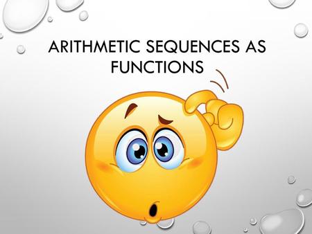 Arithmetic Sequences as Functions