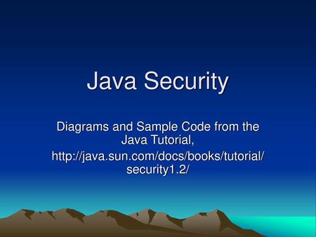 Diagrams and Sample Code from the Java Tutorial,