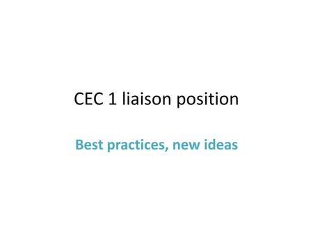 Best practices, new ideas