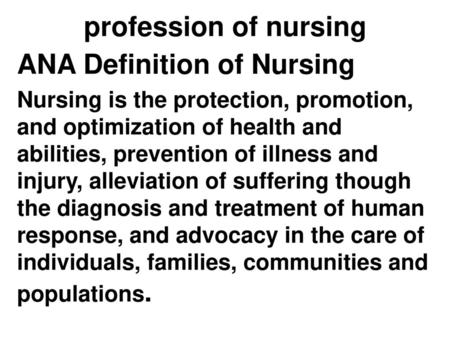 ANA Definition of Nursing