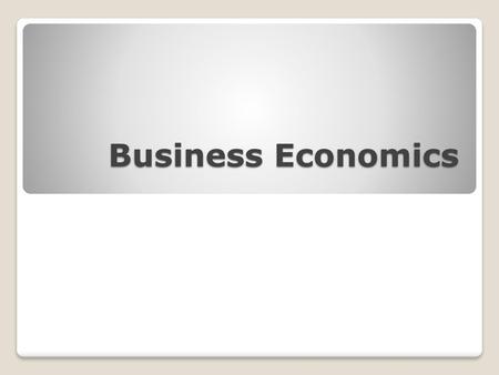 Business Economics.