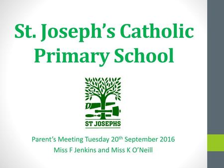 St. Joseph’s Catholic Primary School