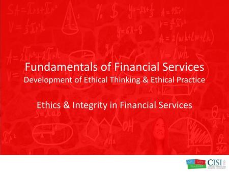 Ethics & Integrity in Financial Services