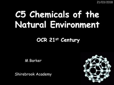 C5 Chemicals of the Natural Environment