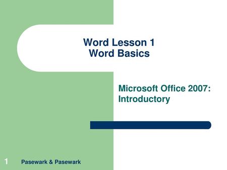 Word Lesson 1 Word Basics