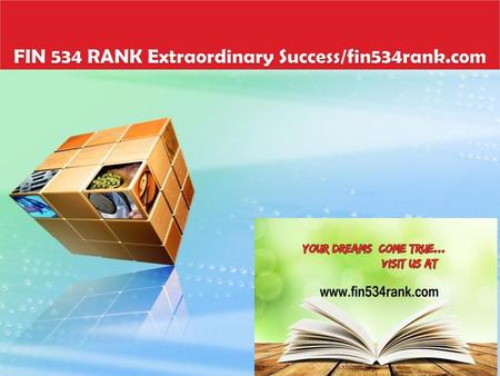 FIN 534 RANK Extraordinary Success/fin534rank.com