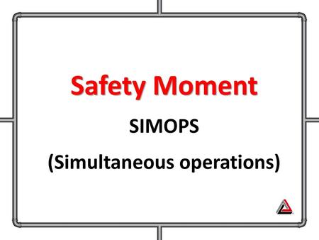 (Simultaneous operations)