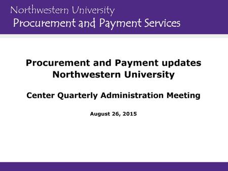 Northwestern University Procurement and Payment Services