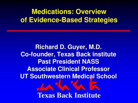 Medications: Overview of Evidence-Based Strategies