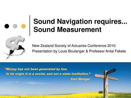 Sound Navigation requires... Sound Measurement