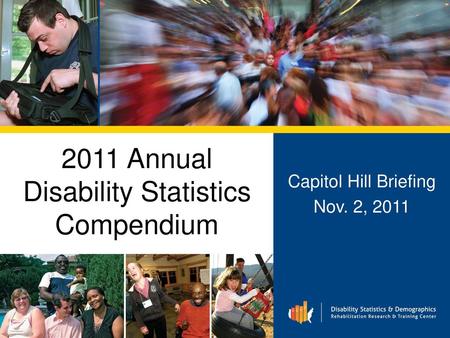 2011 Annual Disability Statistics Compendium