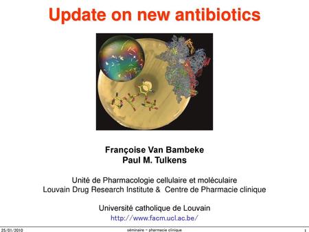 Update on new antibiotics