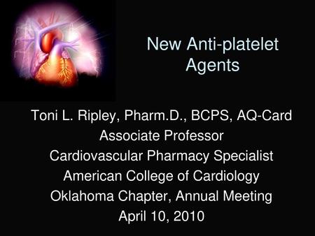 New Anti-platelet Agents