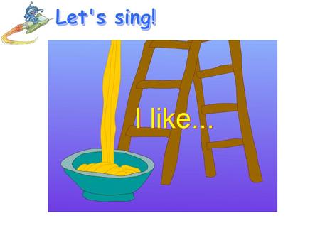 Let's sing!.