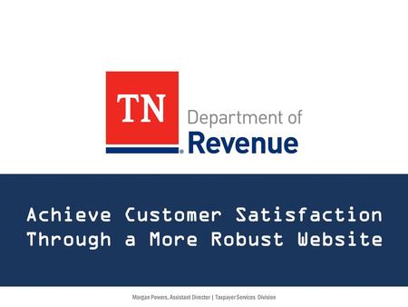 Achieve Customer Satisfaction Through a More Robust Website