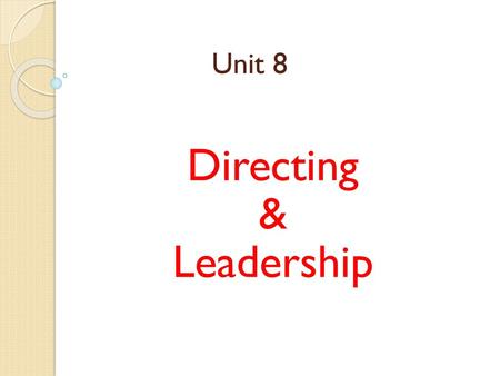 Directing & Leadership