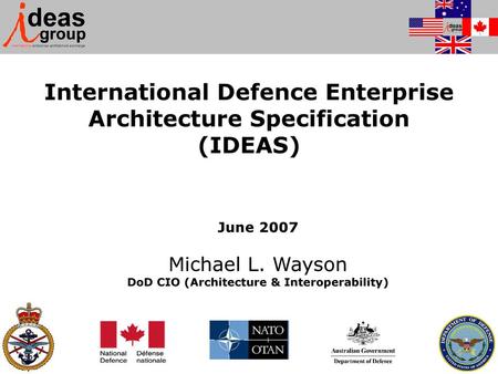 International Defence Enterprise Architecture Specification (IDEAS)