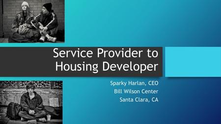 Service Provider to Housing Developer