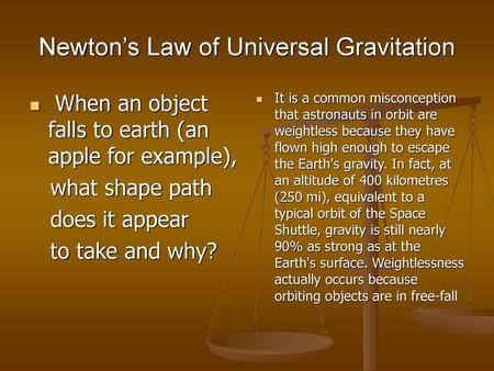 Newton’s Law of Universal Gravitation