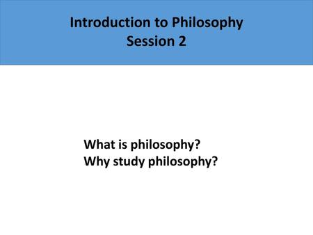 Introduction to Philosophy