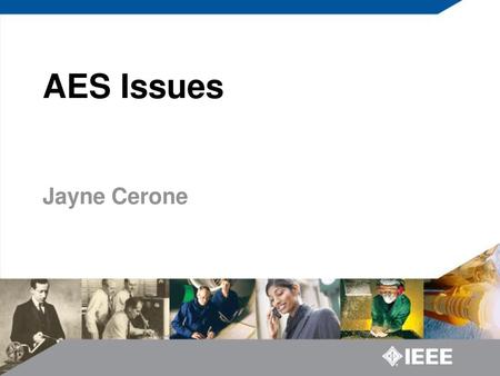 AES Issues Jayne Cerone.