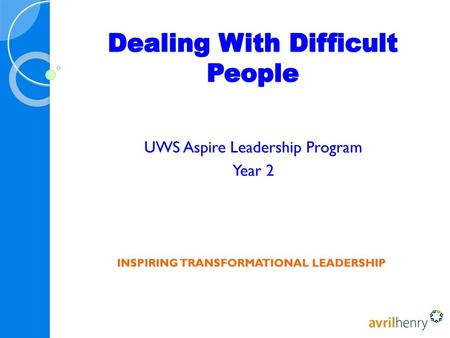 Dealing With Difficult People