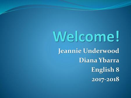 Jeannie Underwood Diana Ybarra English