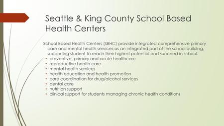 Seattle & King County School Based Health Centers