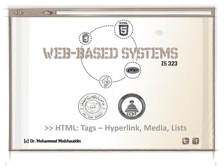 >> HTML: Tags – Hyperlink, Media, Lists