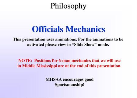 Officials Mechanics Philosophy