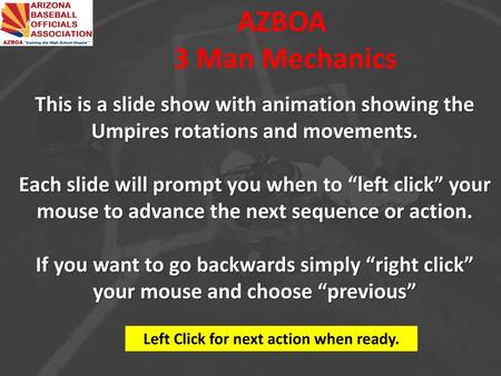 Left Click for next action when ready.