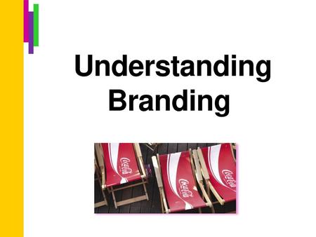 Understanding Branding