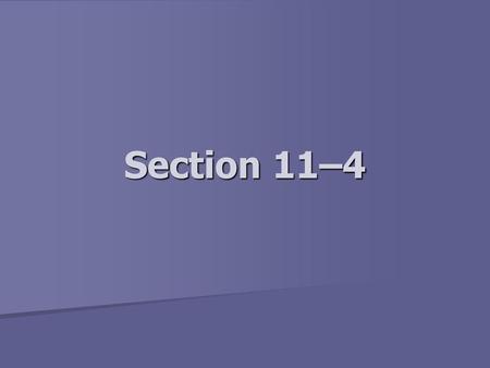 Section 11–4.