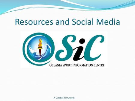 Resources and Social Media