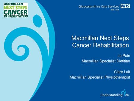 Macmillan Next Steps Cancer Rehabilitation