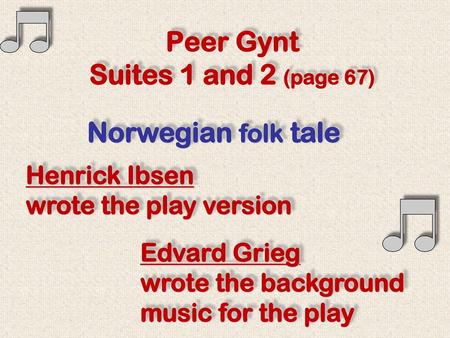 Peer Gynt Suites 1 and 2 (page 67)