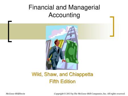 Financial and Managerial Accounting