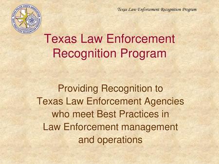 Texas Law Enforcement Recognition Program