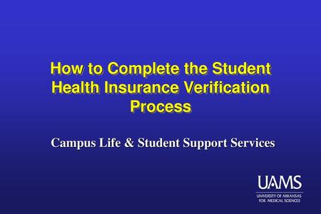 How to Complete the Student Health Insurance Verification Process