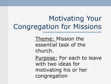 Motivating Your Congregation for Missions