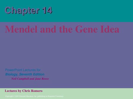 Mendel and the Gene Idea